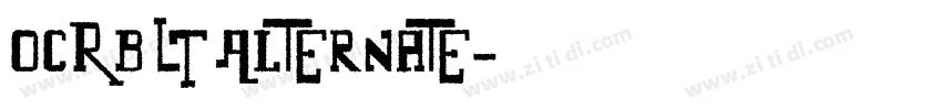 OCRB LT Alternate字体转换